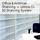 Office & Archival Shelving  >  Ultima CI-80 Shelving System